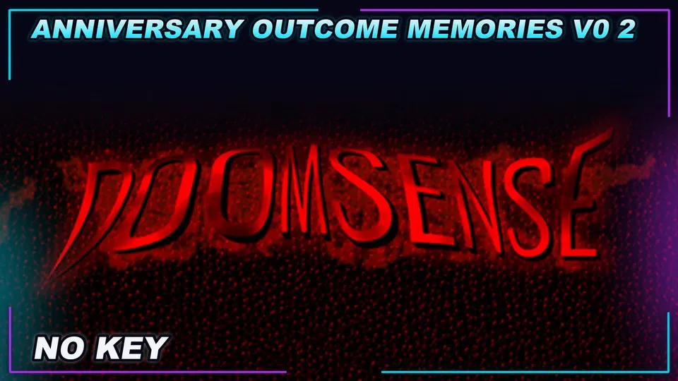 Thumbnail for (ANNIVERSARY) Outcome Memories v0.2 Script | NO KEY