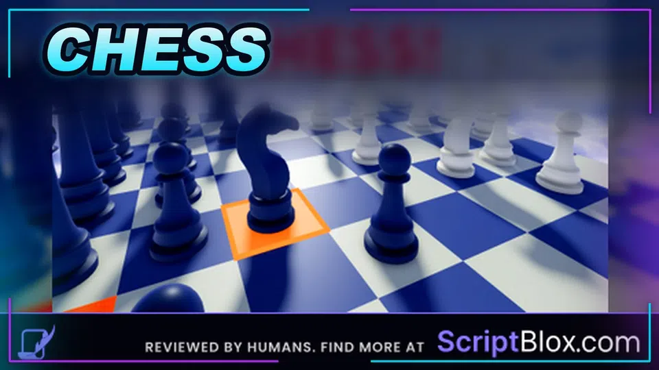 Thumbnail for CHESS! Script | OP FEATURES | UPDATED 2026
