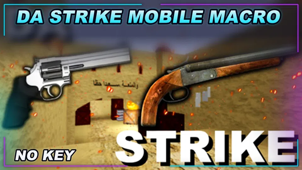 Thumbnail for Da Strike (MOBILE MACRO) Script | NO KEY