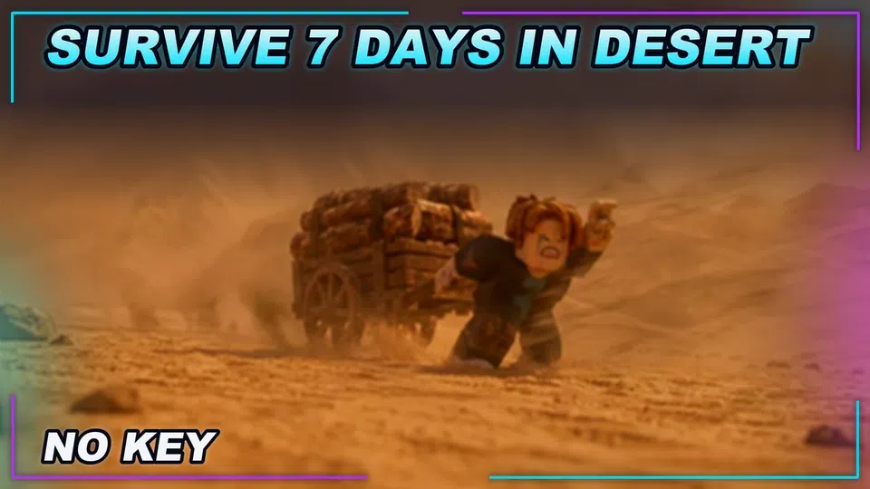 Thumbnail for Survive 7 Days In Desert 🌵 Script | NO KEY