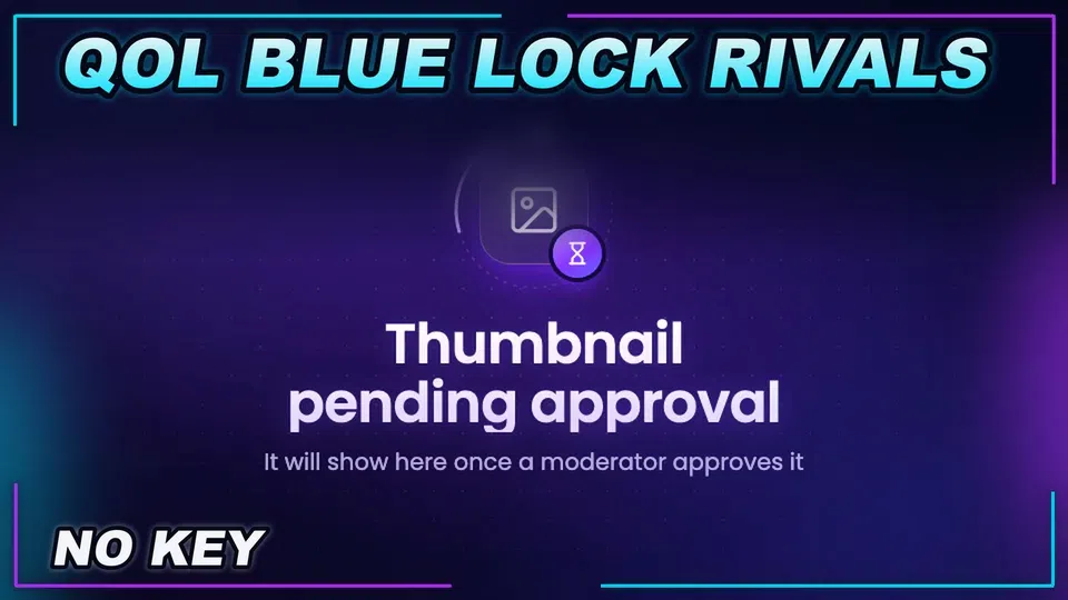 Thumbnail for [QOL] Blue Lock: Rivals Script | NO KEY | Fast Text Access