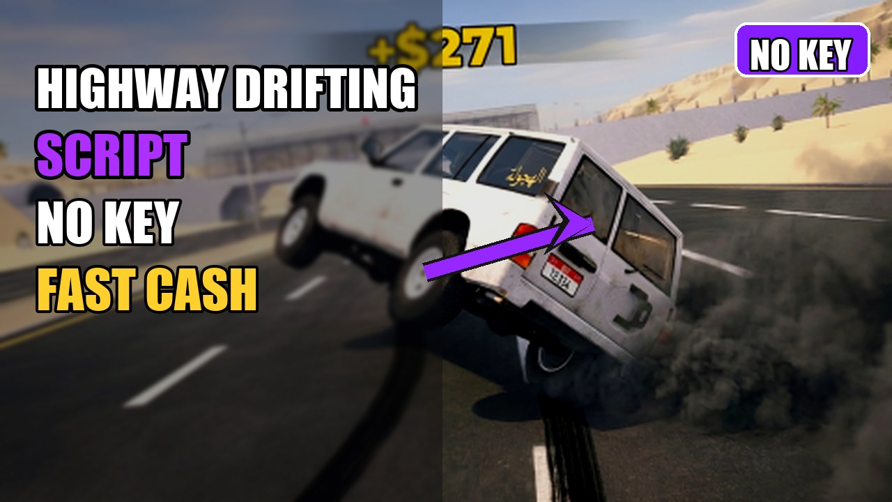 Thumbnail for Highway Drifting: Hajwala Script | NO KEY | FAST CASH