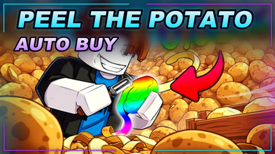 Thumbnail for Peel THE Potato Script | AUTO BUY | AUTO COLLECT