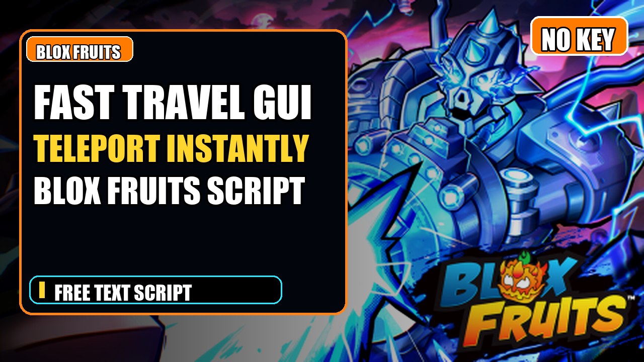 Thumbnail for Blox Fruits Fast Travel GUI: Teleport to Any Island in Seconds with Ease