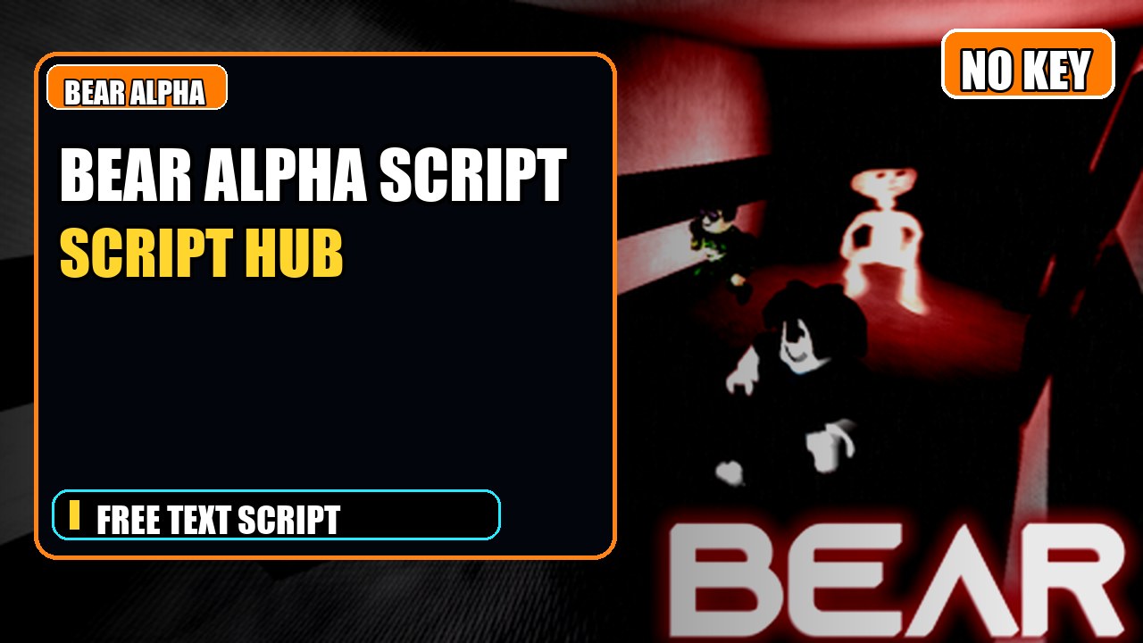 Thumbnail for BEAR (Alpha) Script | NO KEY | SCRIPT HUB