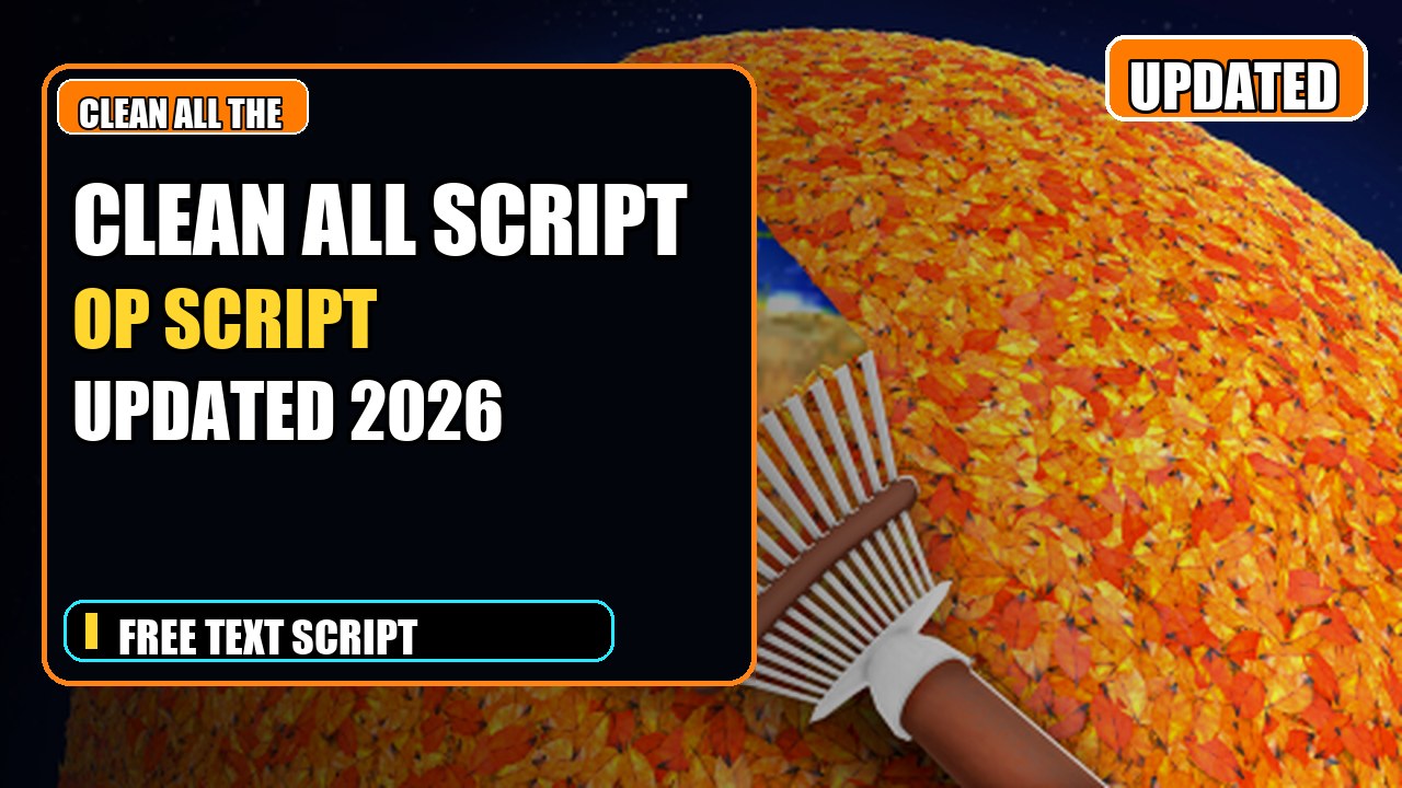Thumbnail for 🍂 Clean all the leaves! Script | OP FEATURES | UPDATED 2026