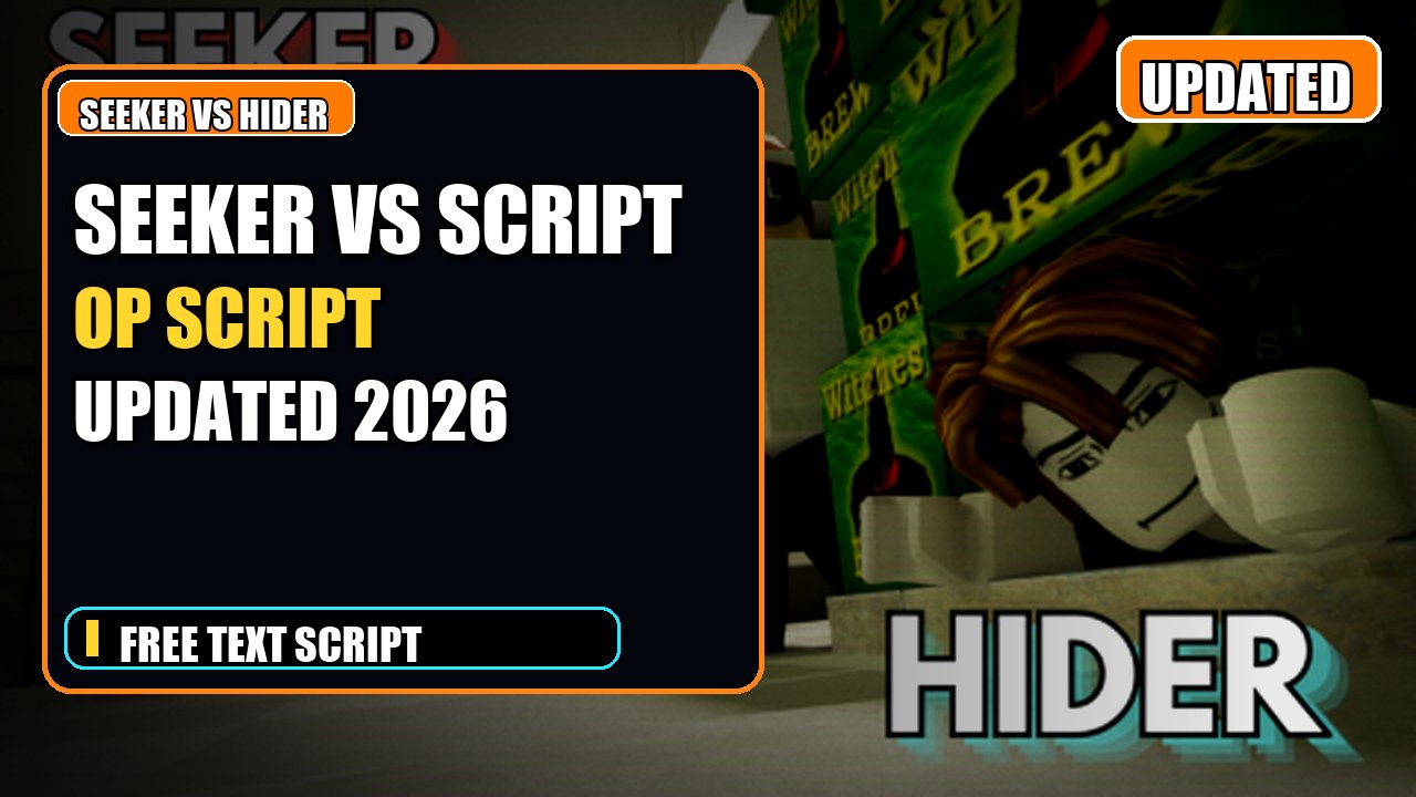 Thumbnail for Seeker vs Hider Script | OP FEATURES | UPDATED 2026