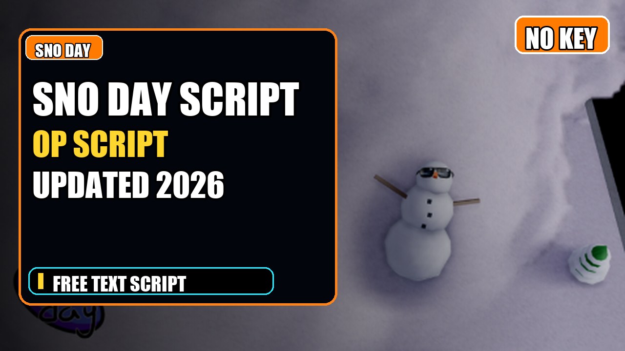 Thumbnail for sno day Script | NO KEY | Fast Text Access