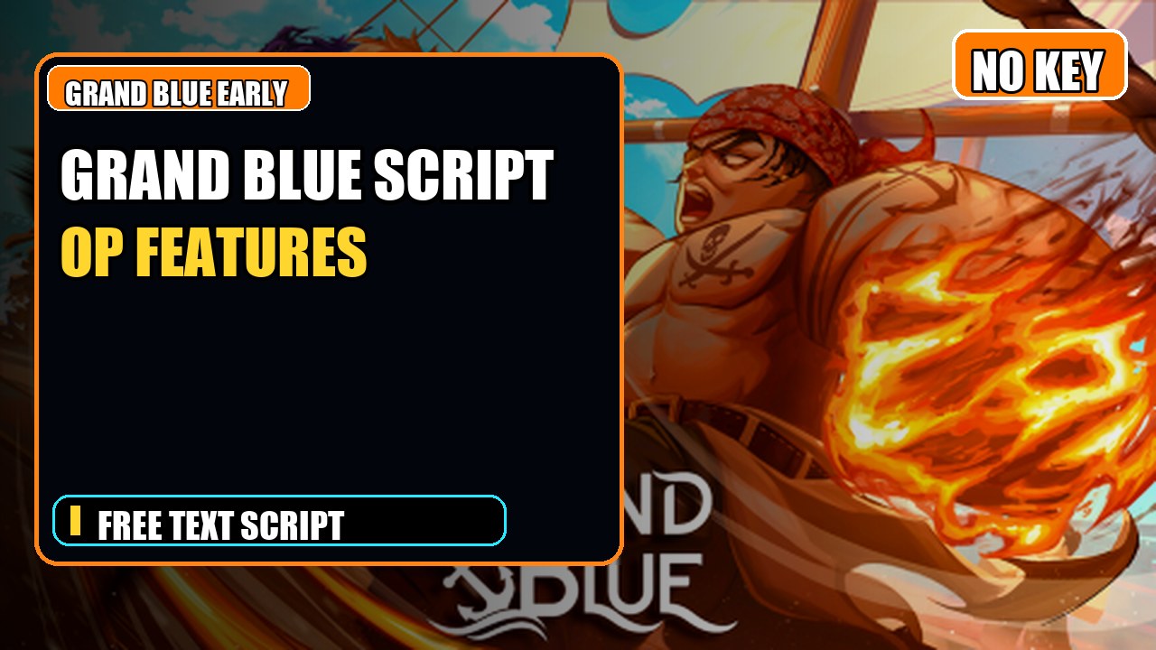 Thumbnail for Grand Blue [Early Access] Script | NO KEY | OP FEATURES
