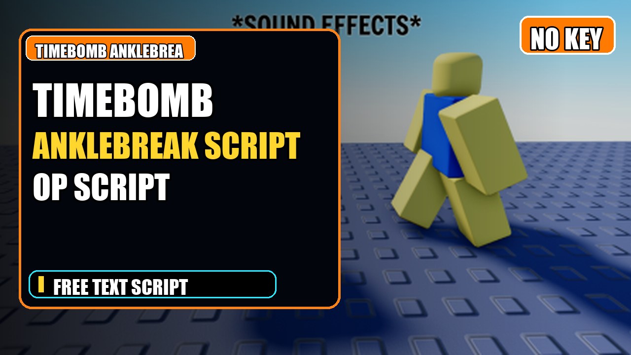 Thumbnail for TimeBomb AnkleBreak! Script | NO KEY | Fast Text Access