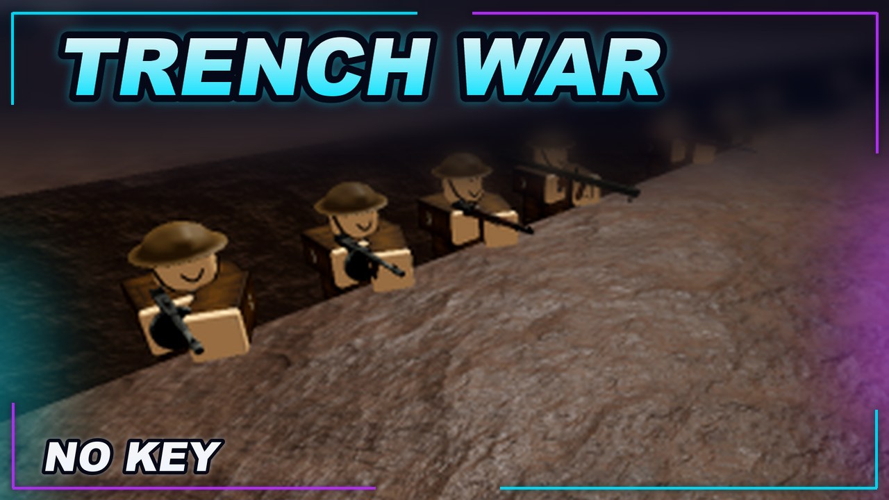 Thumbnail for Trench War Script | NO KEY | Fast Text Access