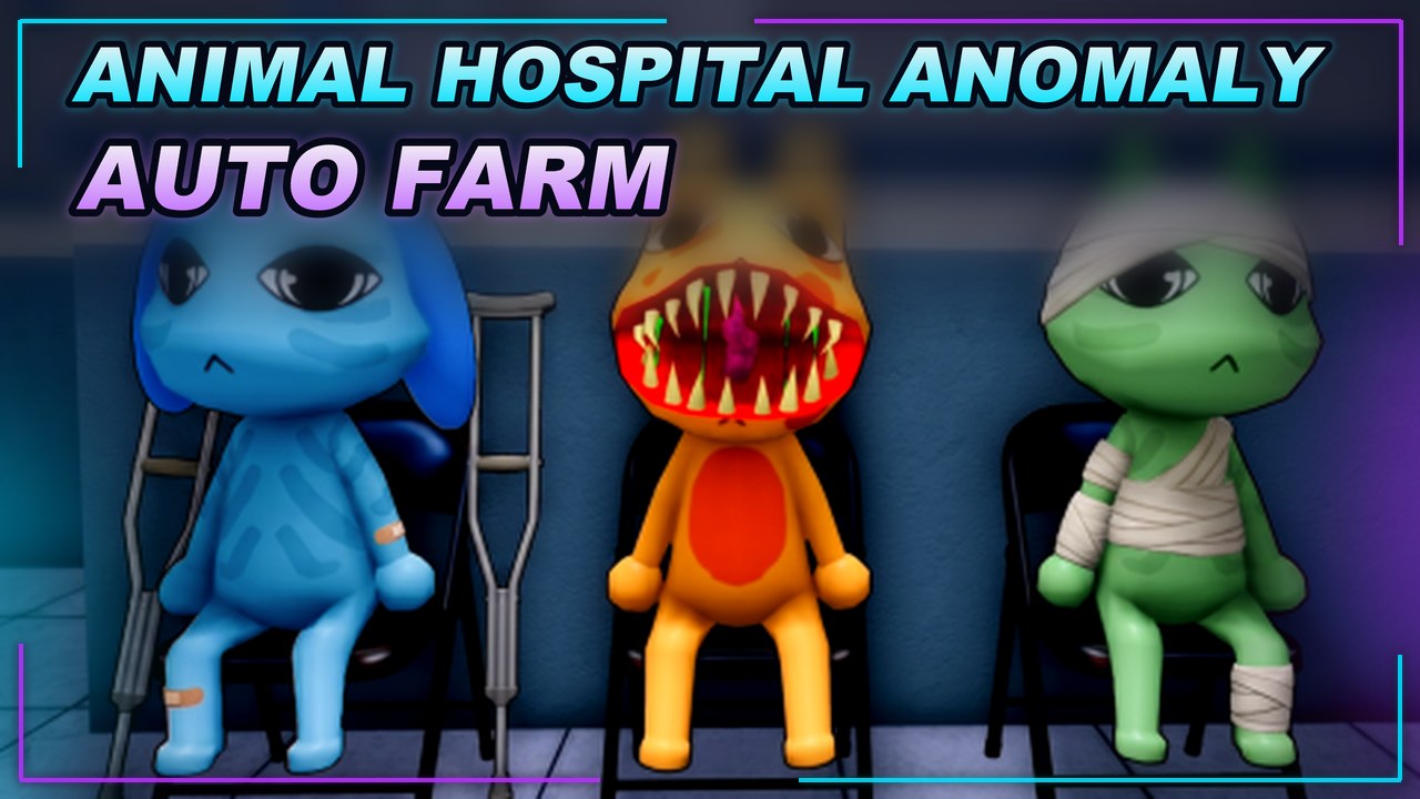 Thumbnail for Animal Hospital (Anomaly) 🧪 Script | AUTO FARM
