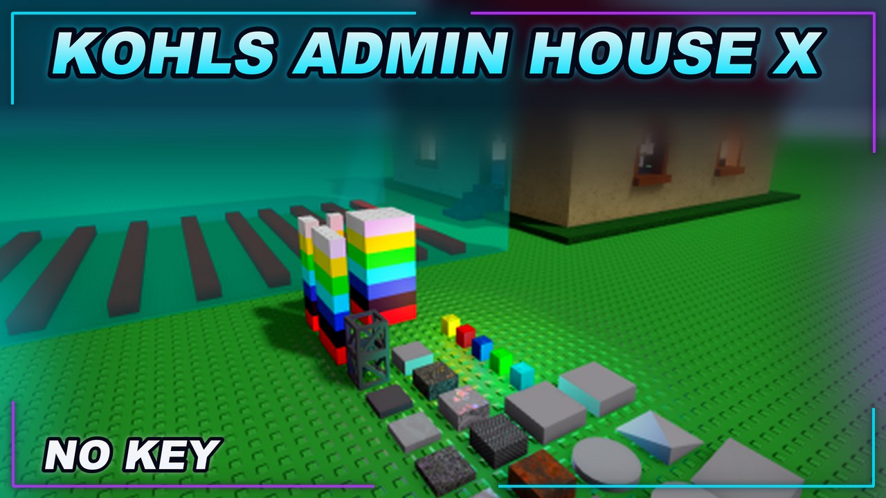 Thumbnail for Kohls Admin House X Script | NO KEY | Fast Text Access