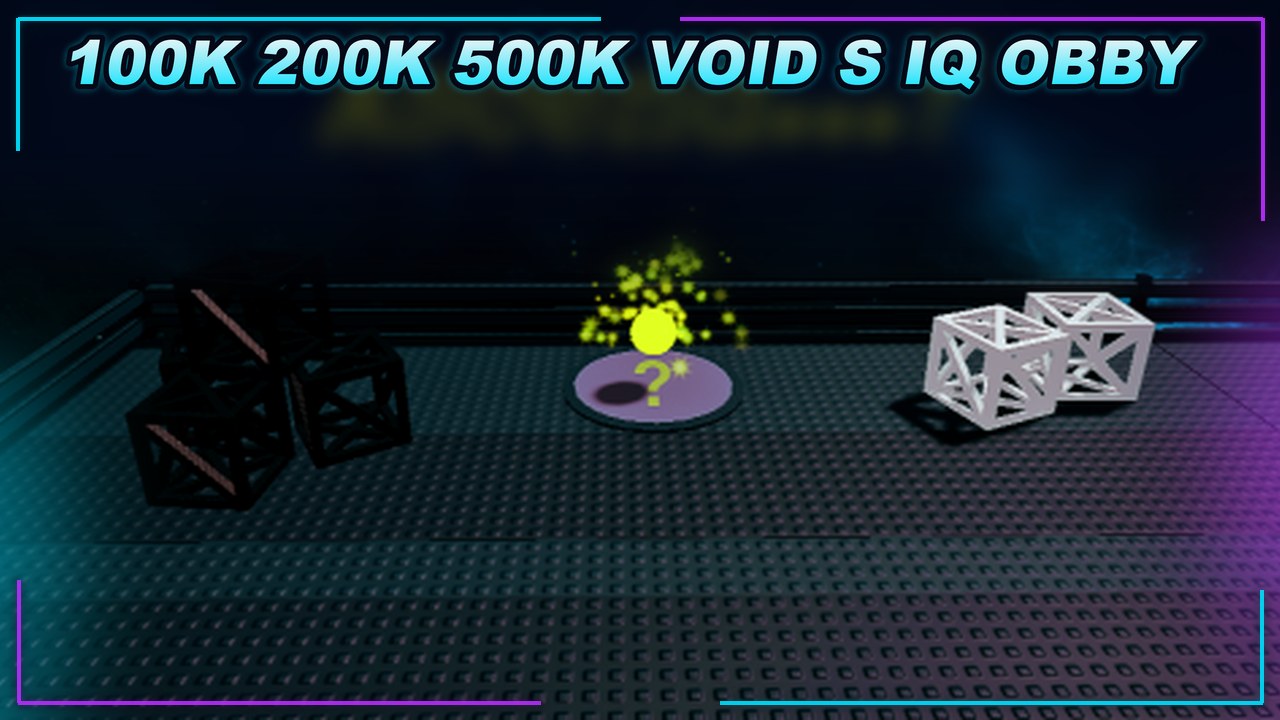 Thumbnail for [🎉100k+200k+500k] Void's IQ Obby Script | OP FEATURES | UPDATED 2026