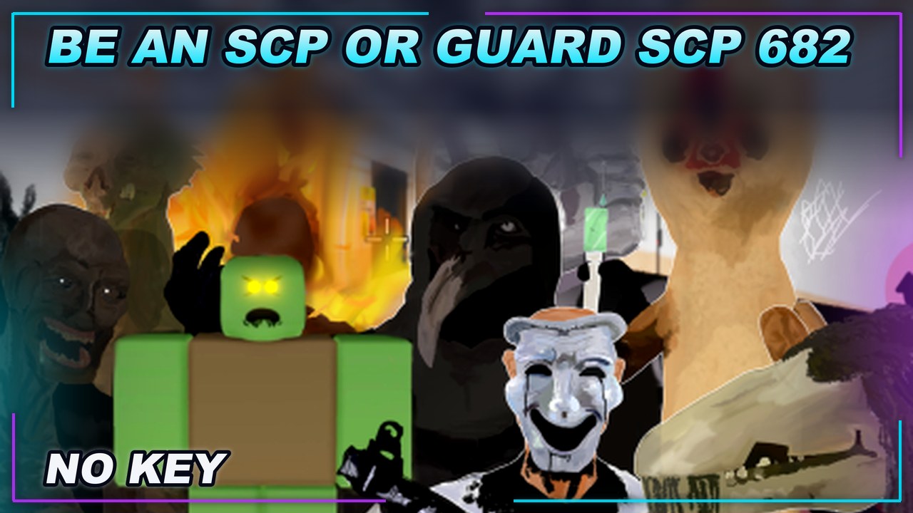Thumbnail for Be an SCP or Guard [SCP-682] Script | NO KEY