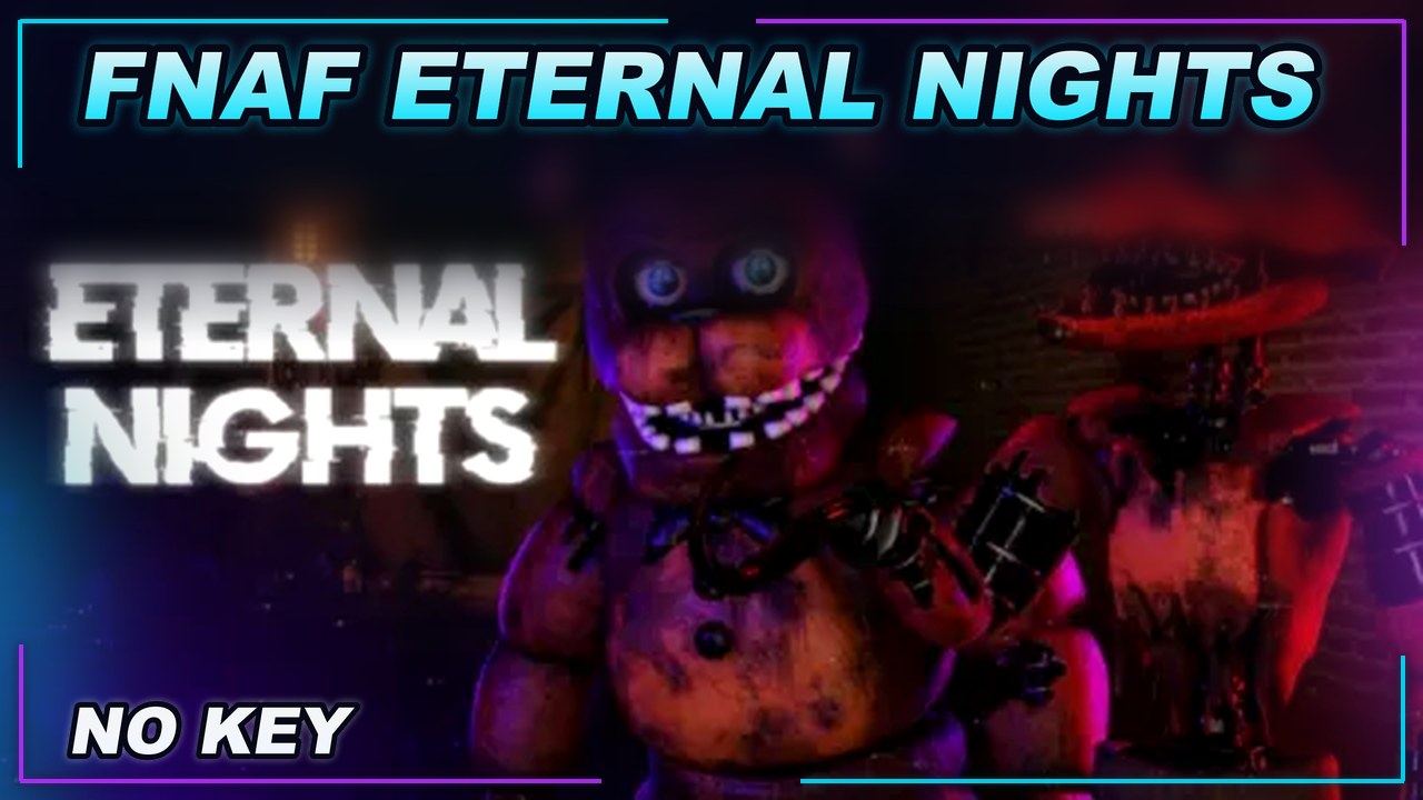 Thumbnail for FNAF: Eternal Nights 🍕 Script | NO KEY | SCRIPT HUB