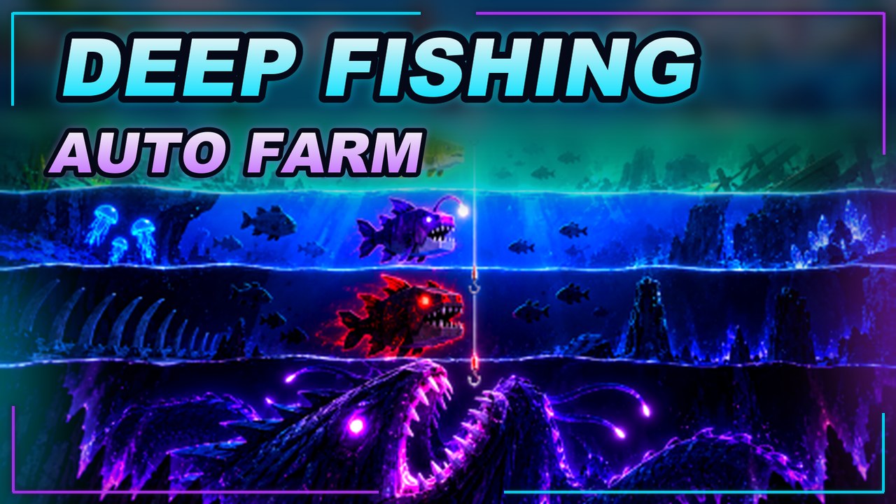 Thumbnail for [UPD] Deep Fishing🎣 Script | SCRIPT HUB | AUTO FARM