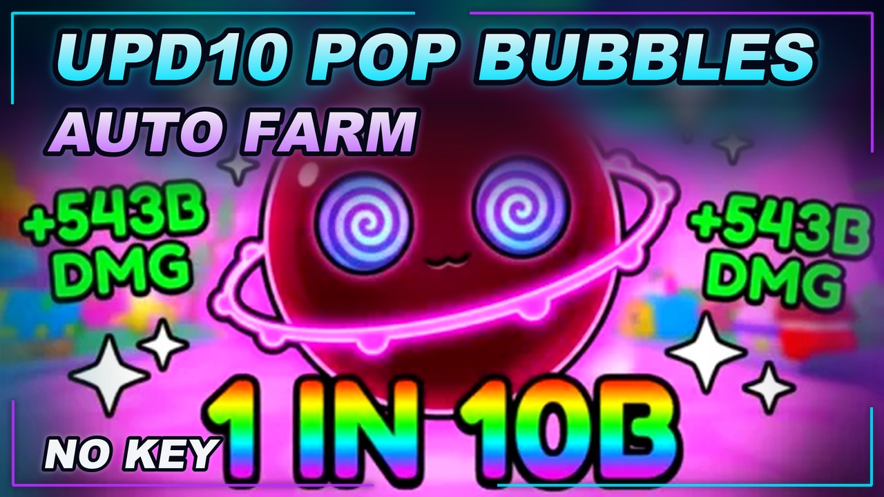 Thumbnail for [🚨UPD10] Pop Bubbles! Script | NO KEY | AUTO FARM