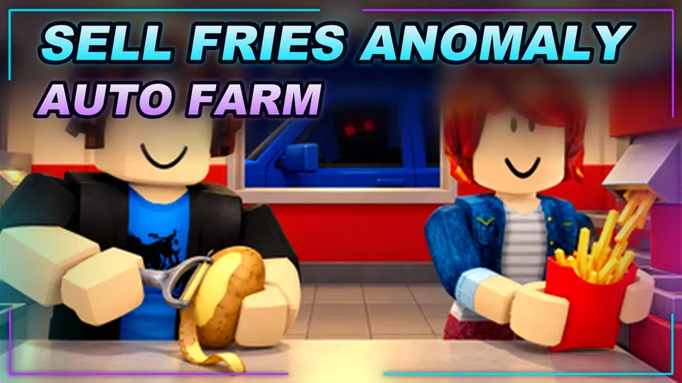 Thumbnail for Sell Fries! [Anomaly] 🍟 Script | SCRIPT HUB | AUTO FARM