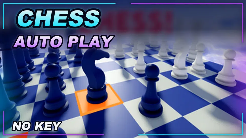 Thumbnail for CHESS! Script | NO KEY | AUTO PLAY | Fast Text Access