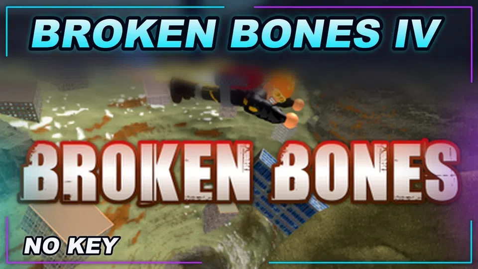 Thumbnail for Broken Bones IV Script | NO KEY | SCRIPT HUB