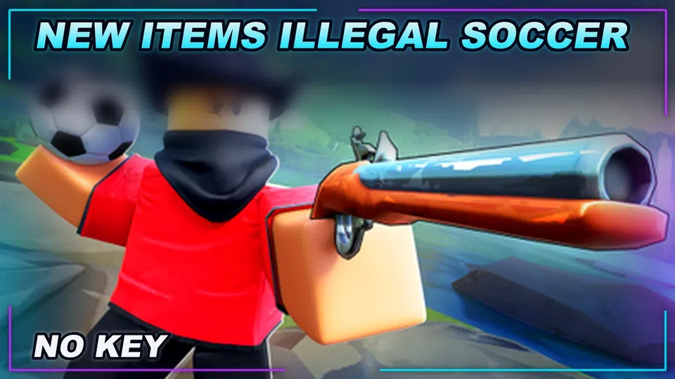Thumbnail for [NEW ITEMS!] Illegal Soccer Script | NO KEY