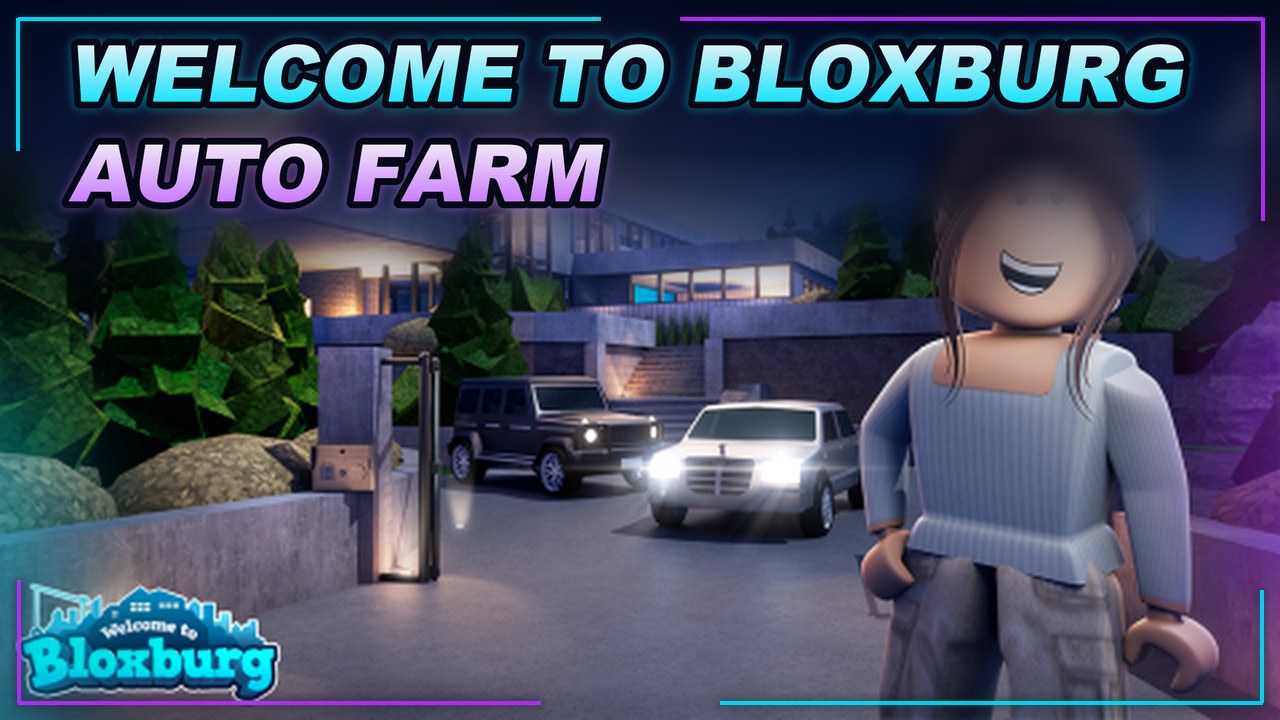 Thumbnail for [🍂] Welcome to Bloxburg Script | AUTO FARM