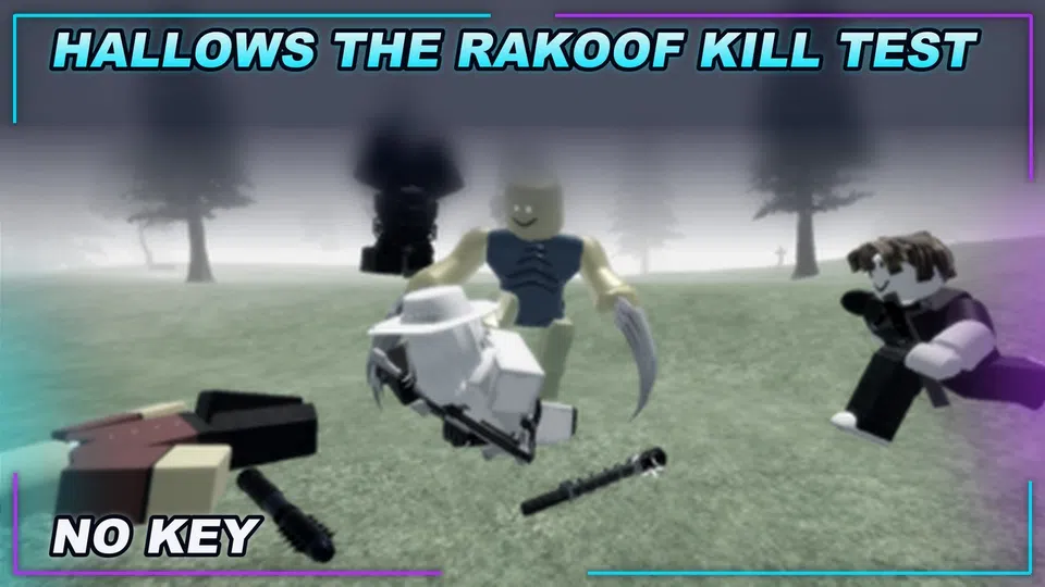 Thumbnail for [Hallows🎃] THE RAKOOF KILL TEST Script | NO KEY | SCRIPT HUB