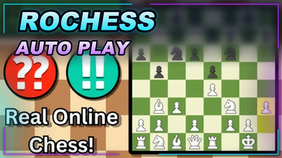 Thumbnail for RoChess! Script | AUTO PLAY | Fast Text Access