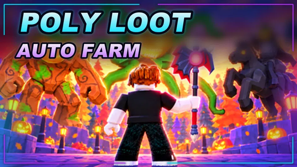 Thumbnail for [🎃EVENT] Poly Loot⚔️ Script | AUTO FARM | Fast Text Access