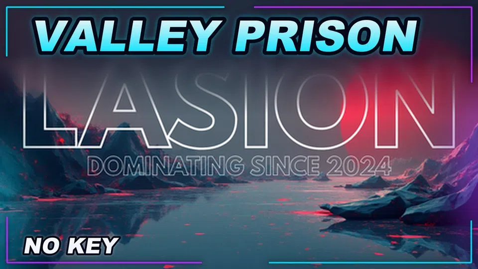 Thumbnail for Valley Prison Script | NO KEY | Fast Text Access