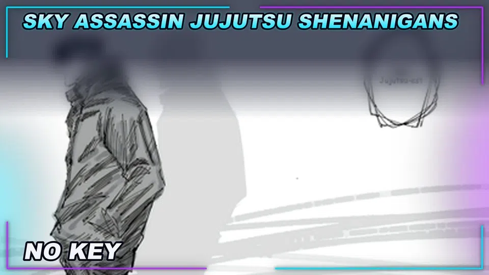 Thumbnail for [SKY ASSASSIN] Jujutsu Shenanigans Script | NO KEY | SCRIPT HUB