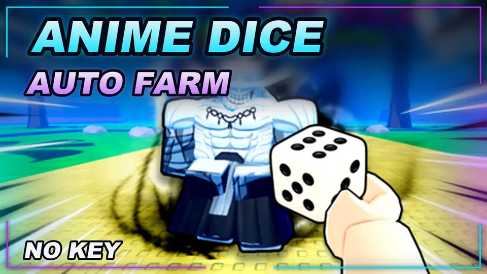 Thumbnail for [🎉UPD 8] Anime Dice Script | NO KEY | AUTO FARM | AUTO COLLECT