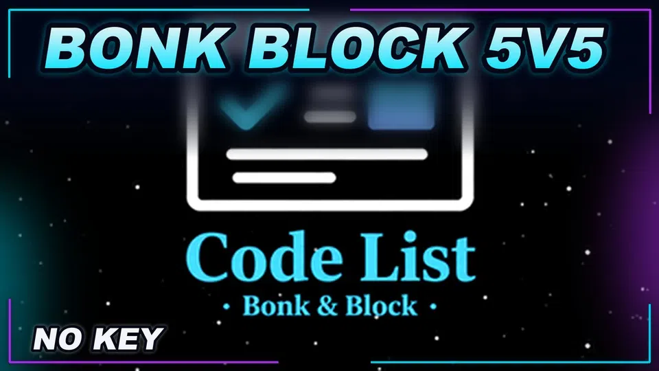 Thumbnail for Bonk & Block [5v5] Script | NO KEY | Fast Text Access