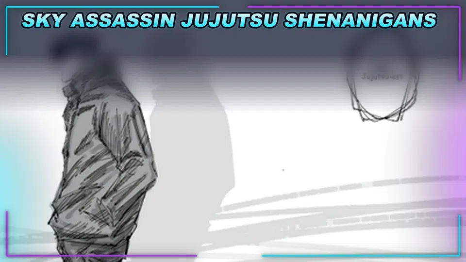 Thumbnail for [SKY ASSASSIN] Jujutsu Shenanigans Script | OP FEATURES | UPDATED 2026